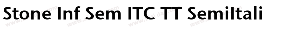 Stone Inf Sem ITC TT SemiItalic字体转换